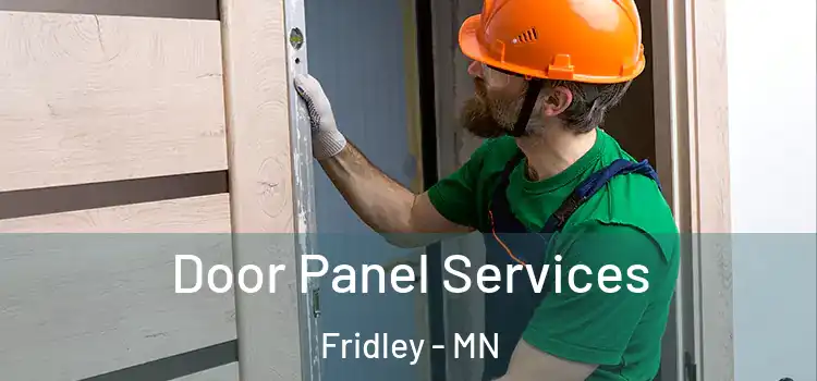 Door Panel Services Fridley - MN