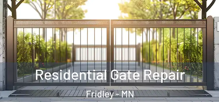 Residential Gate Repair Fridley - MN